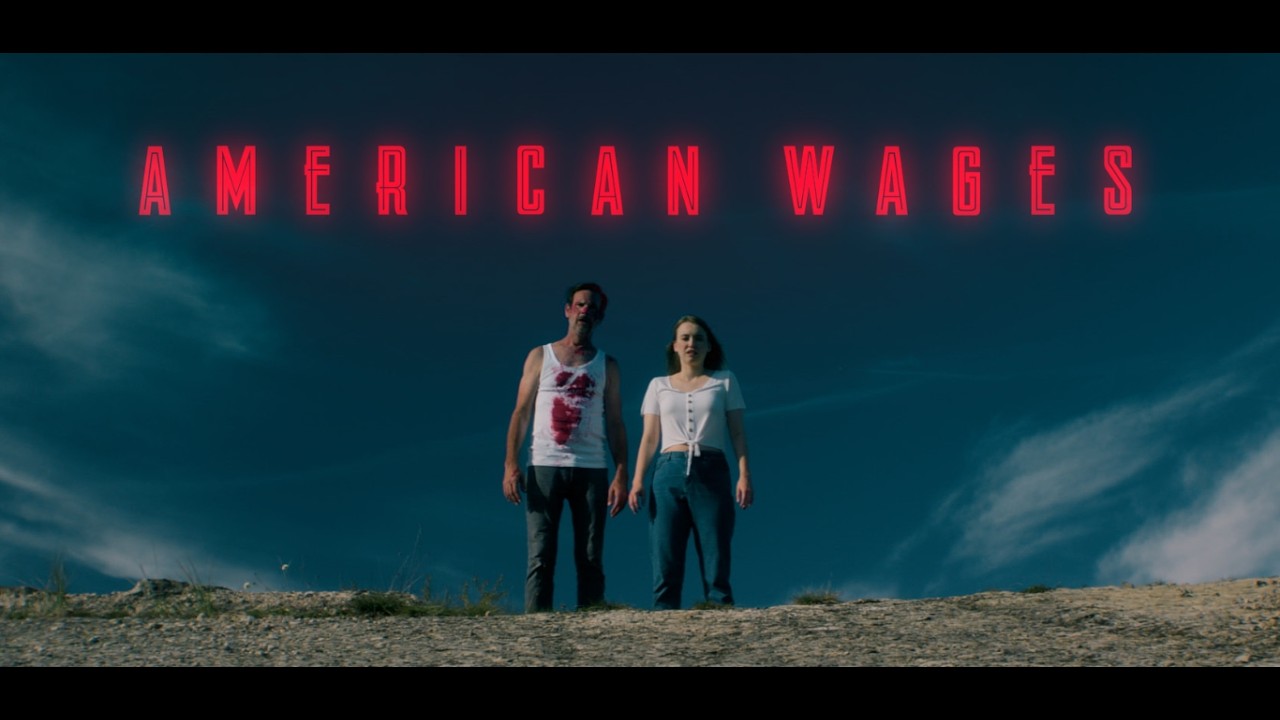 American Wages Official Trailer