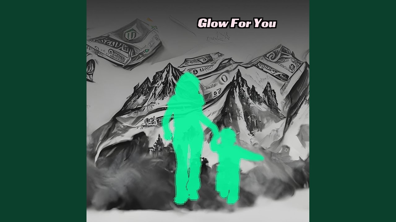 Glow For You