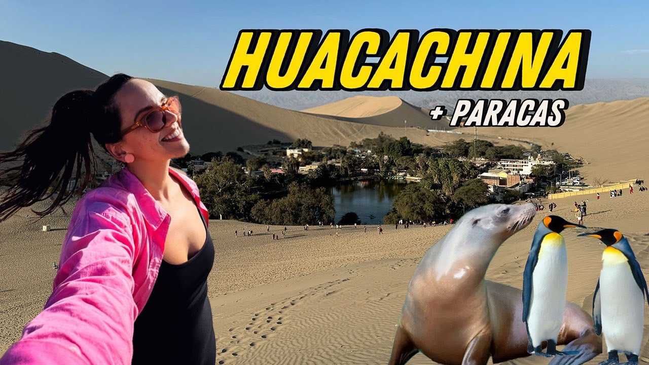 PARACAS e HUACACHINA EM 1 DIA VALE A PENA?  | Prefiro Viajar