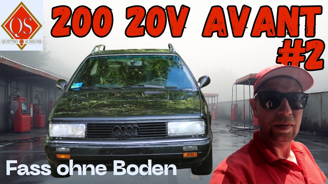 Projektabbruch? Tiefpunkt zum Start | Audi 200 20V Avant 5 Zylinder Turbo