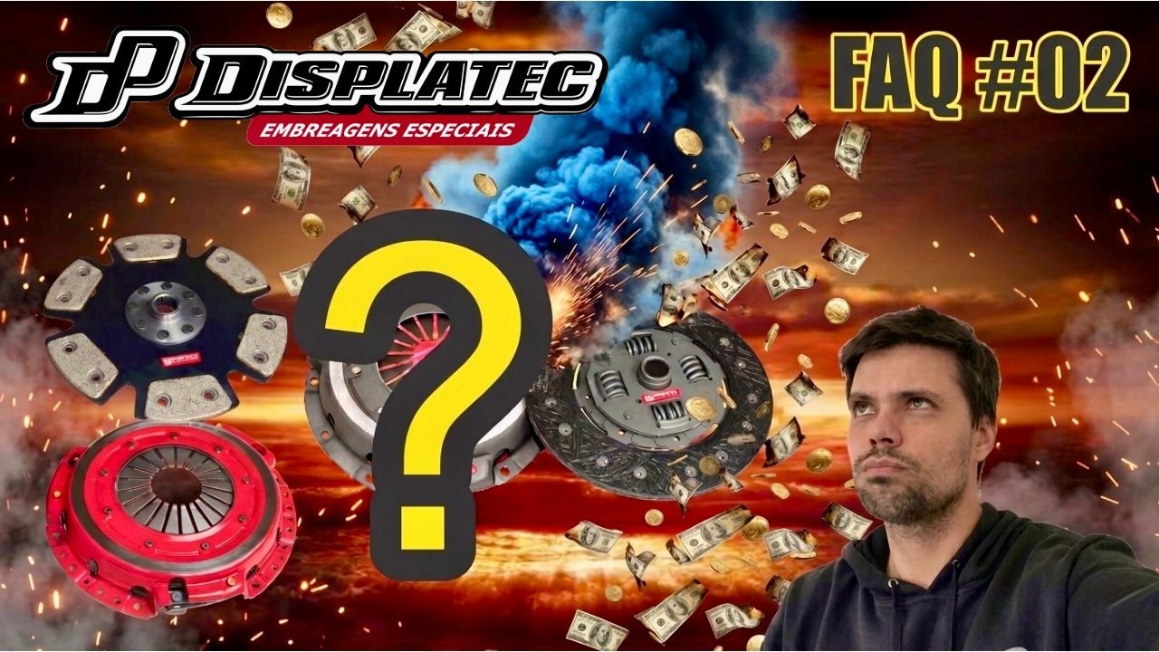 FAQ #02 Displatec - EMBREAGEM MAIS FORTE NUM CARRO MAIS FRACO DA CERTO ?