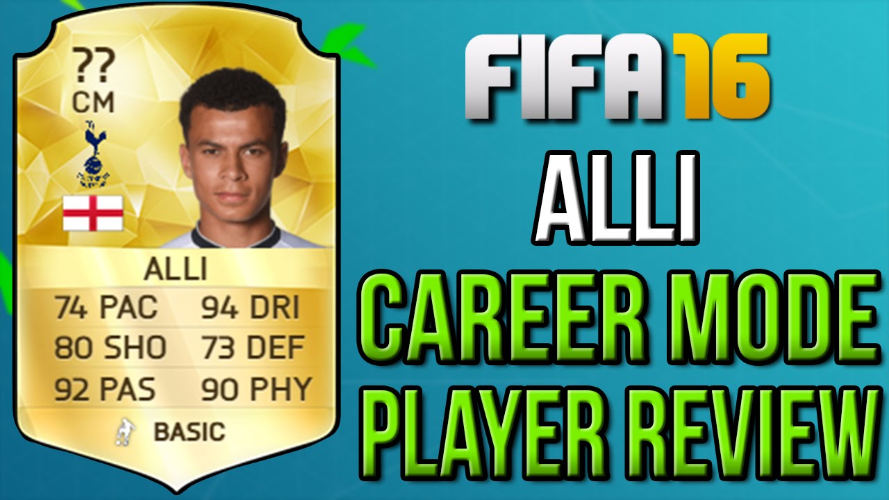 FIFA 16 Best Young Players - Dele Alli Career Mode Player Review
