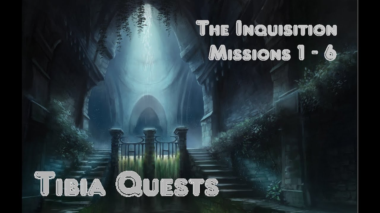 Tibia Quests - The Inquisition - Missões 1 a 6