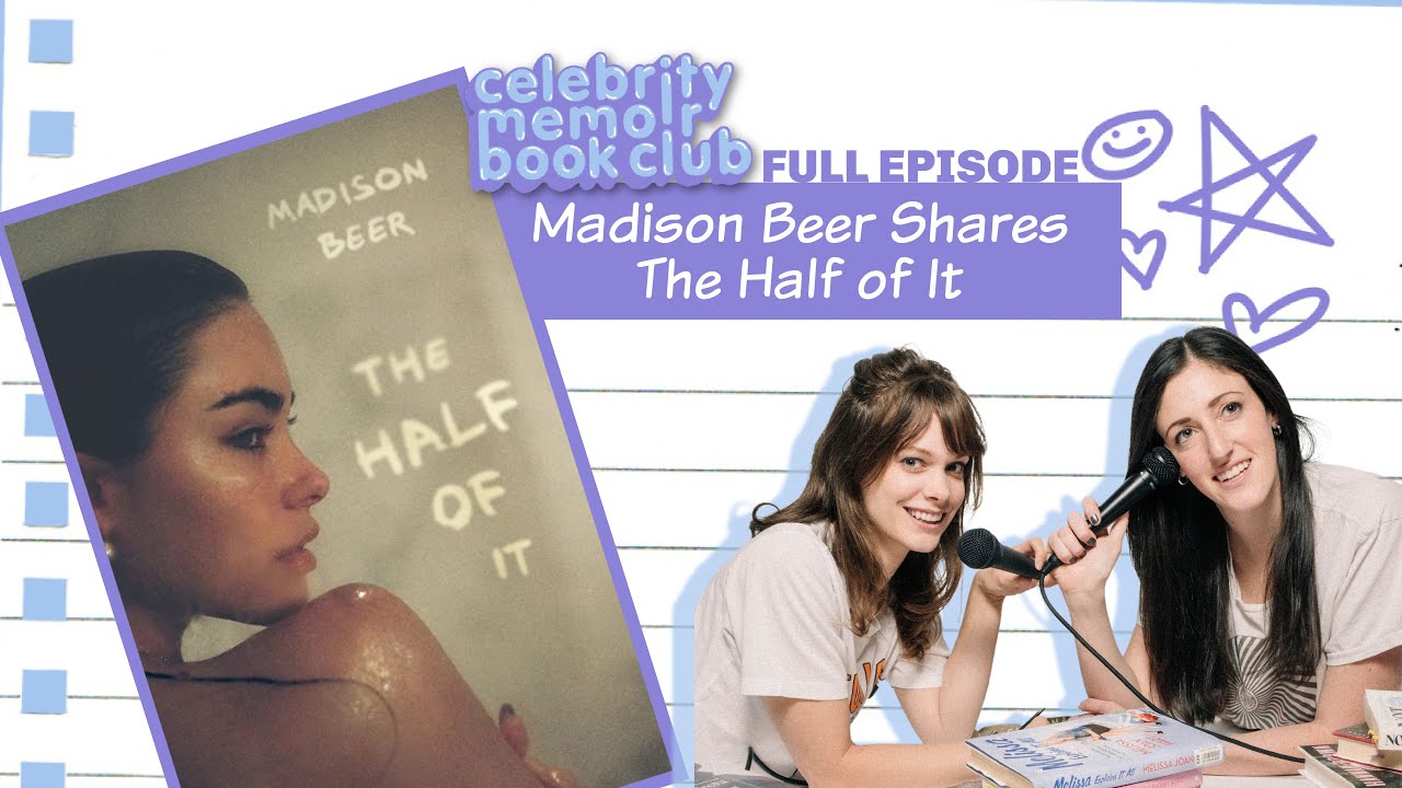 Madison Beer Shares The Half of It -- Celebrity Memoir Book Club -- Full Episode