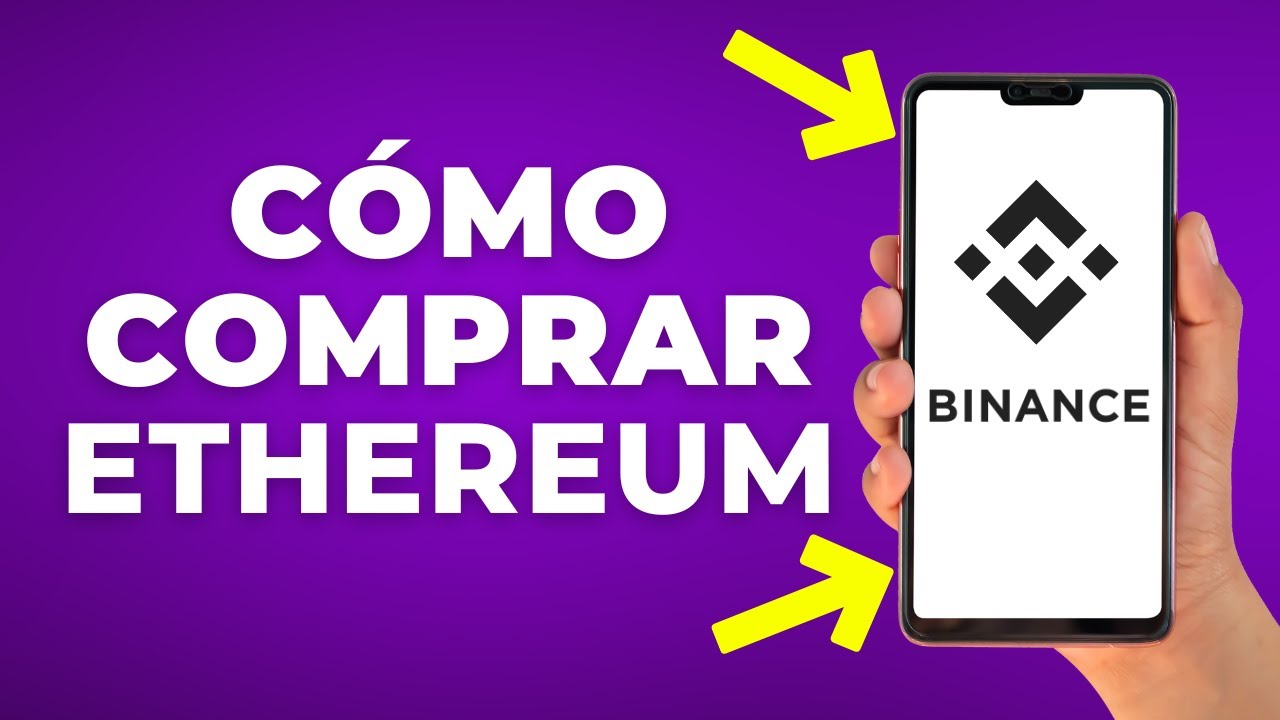 C&oacute;mo Comprar Ethereum en Binance (Paso a Paso)