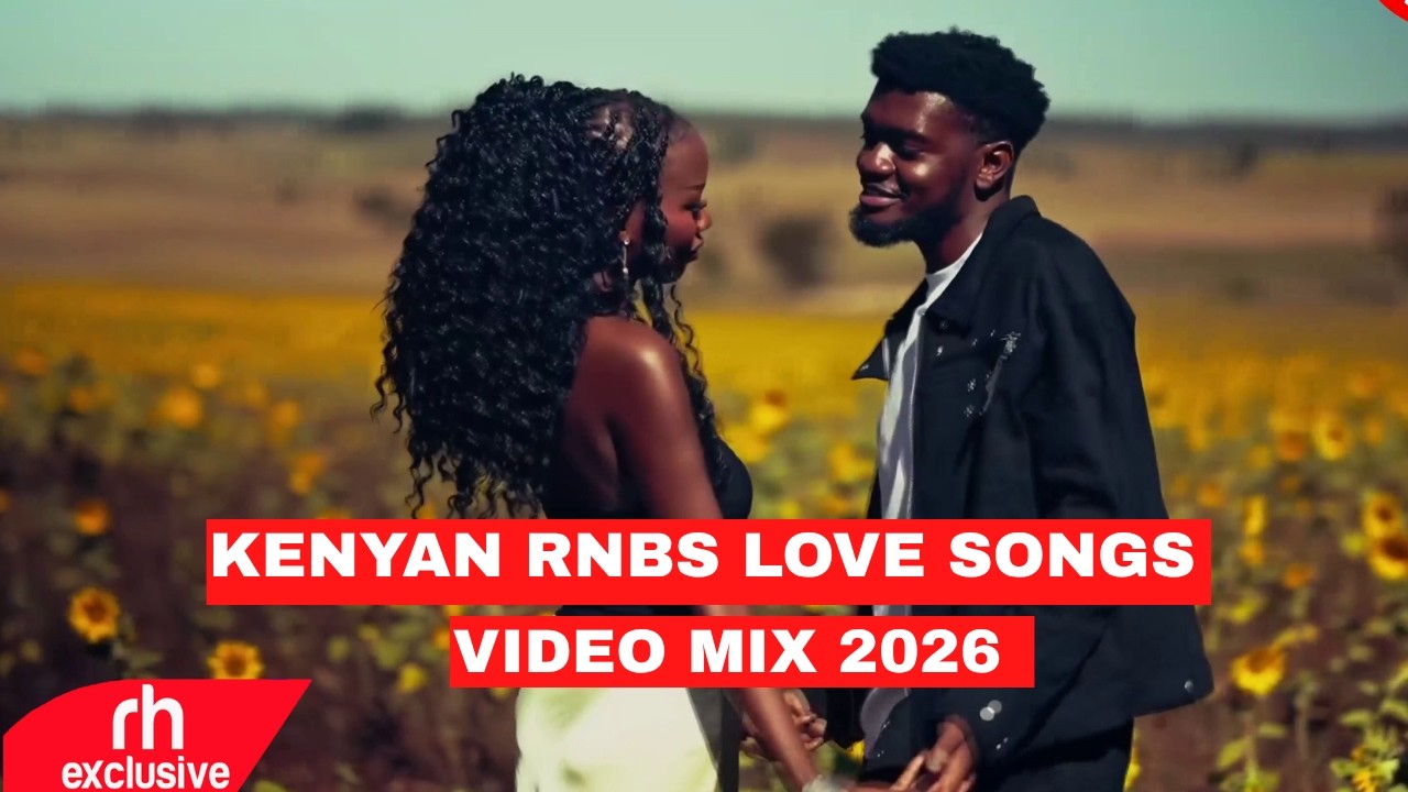 Kenyan RNBs Love Songs MIX 2026 BY DJ RUBBO ENTERTAINER ft LAVENDER WATENDAWILI, XO, MUTORIAH,NJERAE