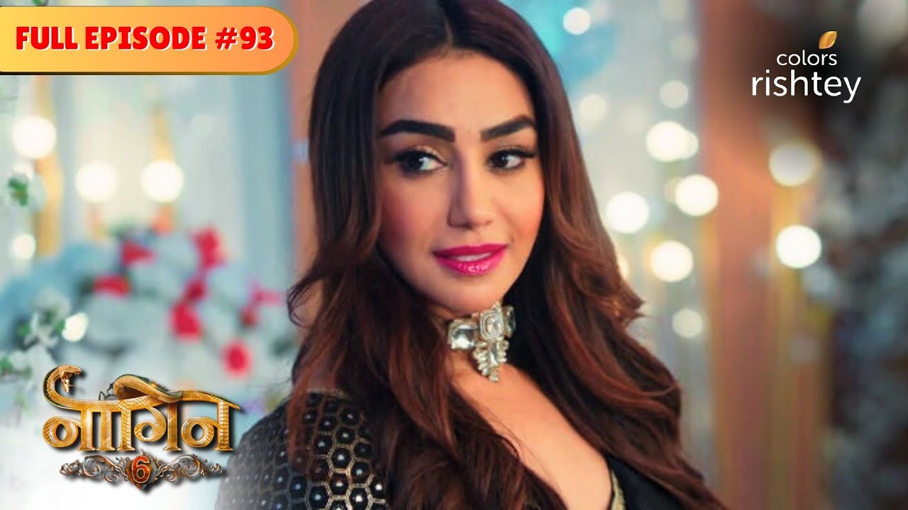 Mehek sets a trap | Naagin S6 | नागिन S6 | Full Episode 93 | Colors Rishtey