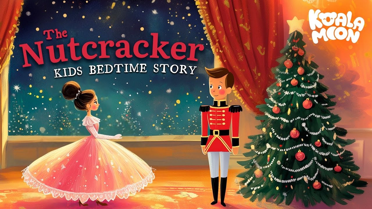 The Nutcracker Christmas 🎄❄️ Children’s Bedtime Story Classic | Festive Sleep Stories for Kids