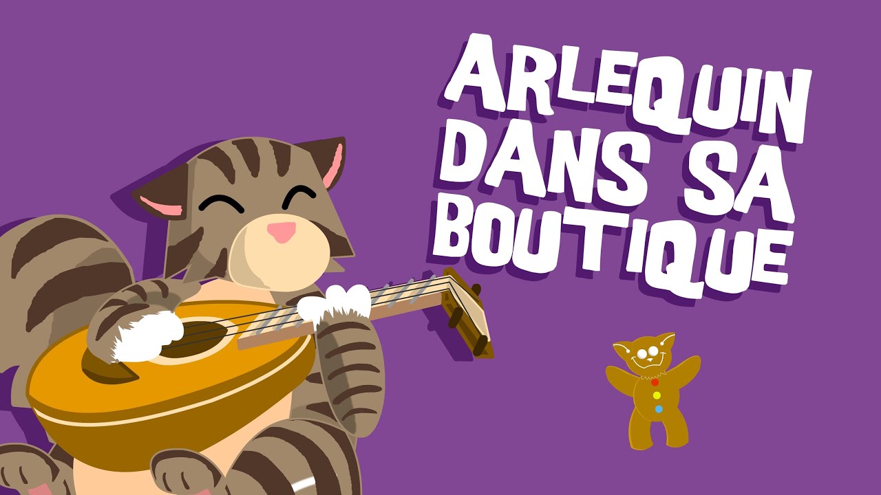 Arlequin dans sa boutique - Comptine pour Enfants