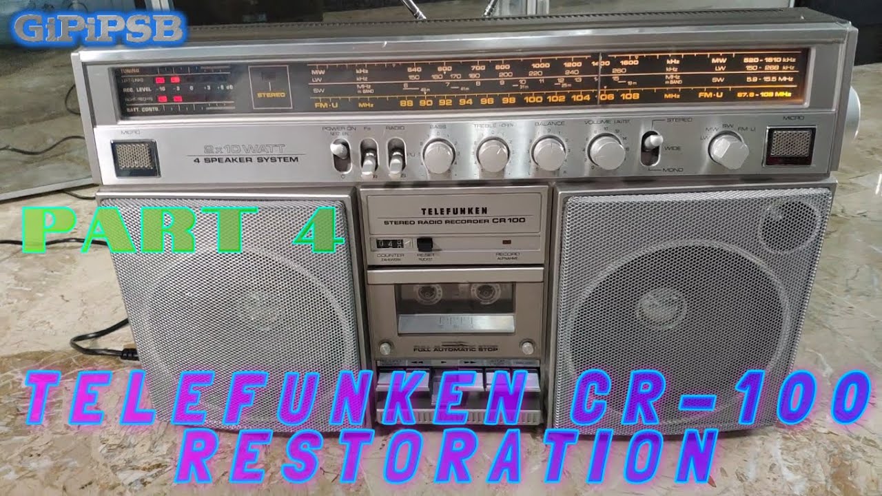 Boombox Telefunken CR 100 from 1982 Complete Restoration - Part 4