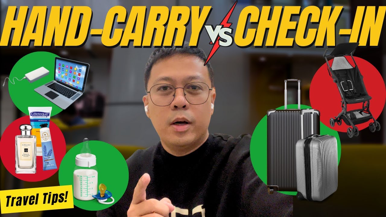 Travel Tips: Hand carry or check-in baggage | Mga bagay na bawal sa bagahe