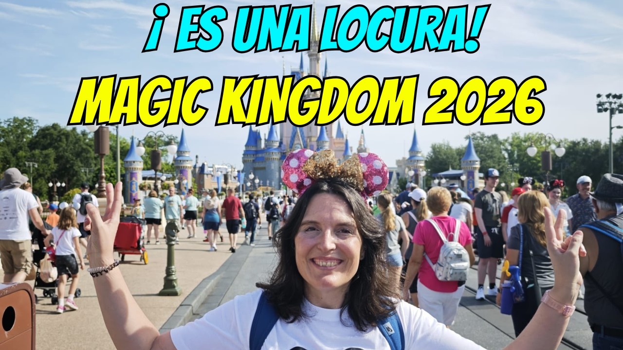 Así Es Viajar a  Magic Kingdom en 2026 🎢✨ | Tour Completo 4K por Walt Disney World