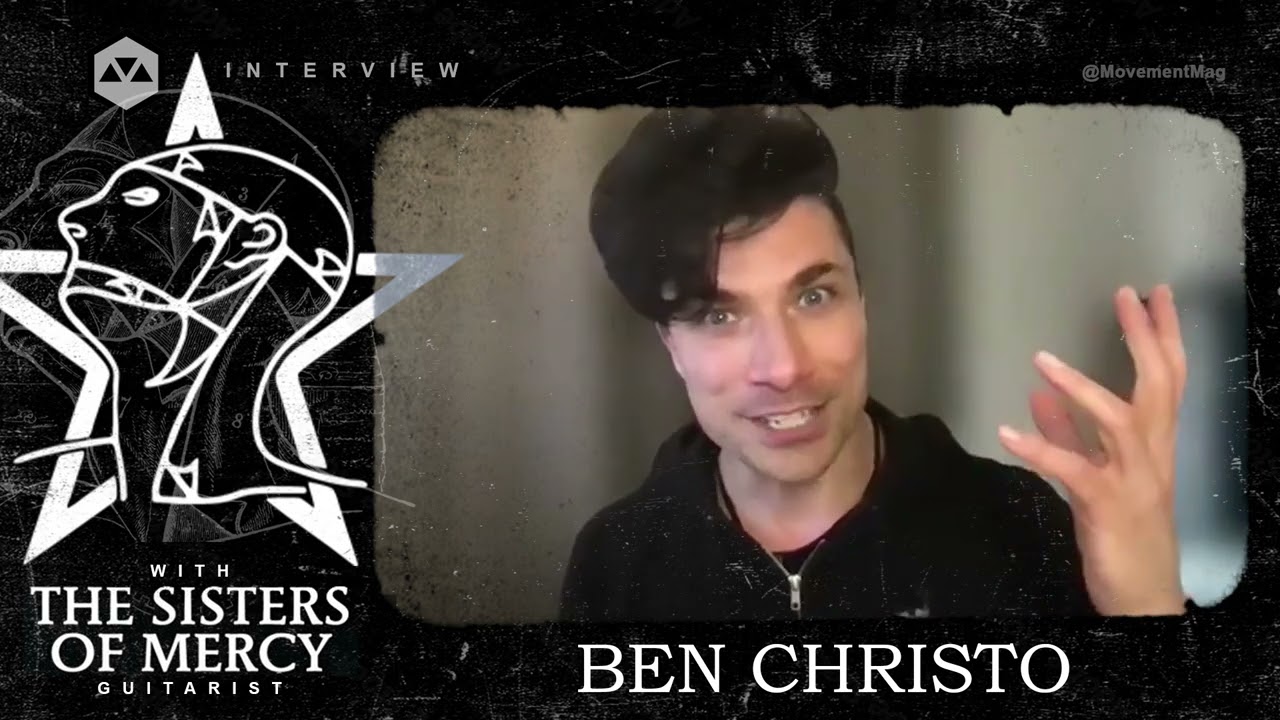 MOVEMENT interview with Sisters of Mercy guitarist Ben Christo