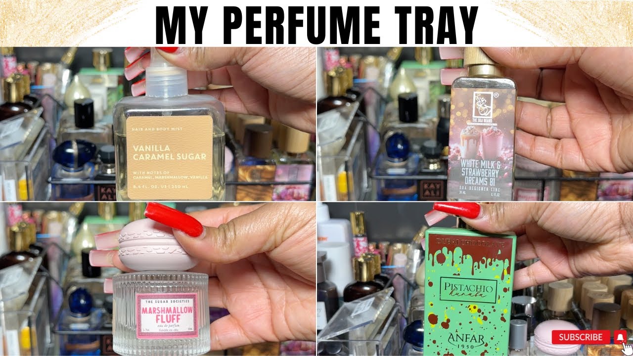 MY PERFUME TRAY 2026 | VOLUME 1 | GOURMANDS | MARSHMALLOW PERFUMES & MORE!