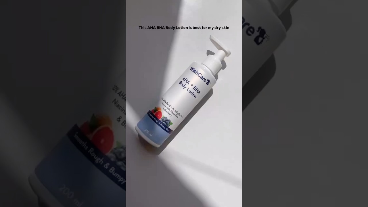 Wishcare AHA BHA Body Lotion #wishcare #bodylotion #AHA #BHA #bodycare #moisturizer #nourishyourskin