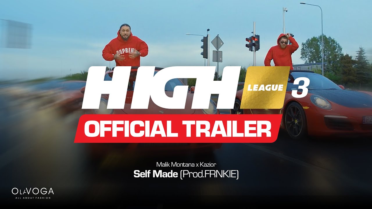 Malik Montana x Kazior - Self Made (prod. FRNKIE) | Official trailer HIGH League 3