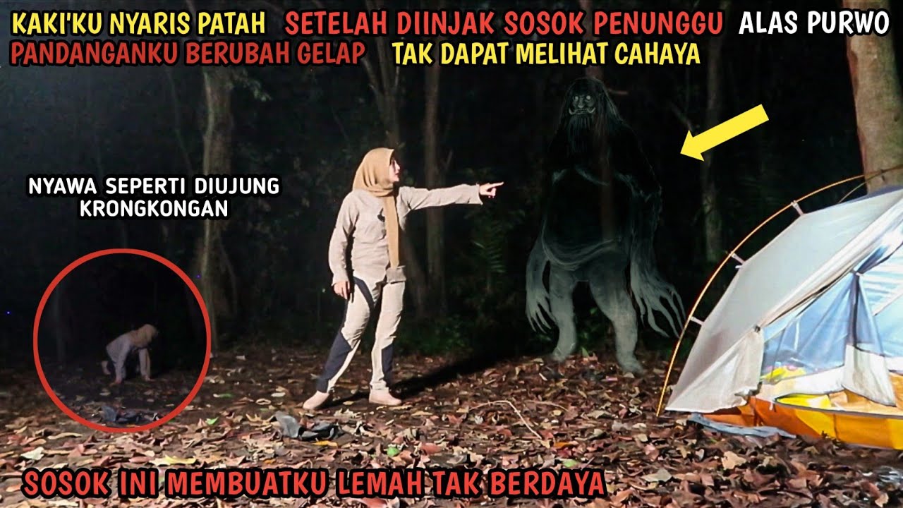 SOLO CAMPING HORROR : NYARIS KEHILANGAN NY4WA GARA