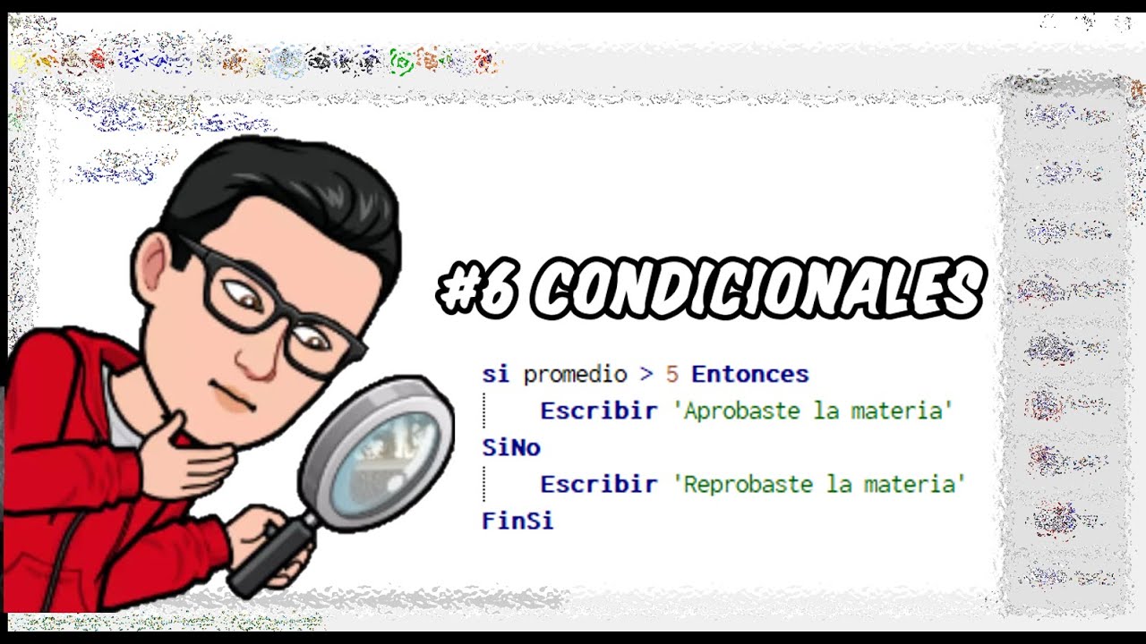 Curso de Pseudocódigo desde Cero | #6 Condicionales