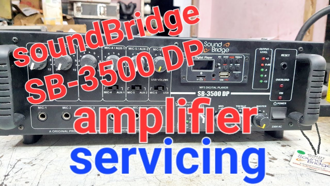 amplifier repair sound Bridge SB-3500 DP