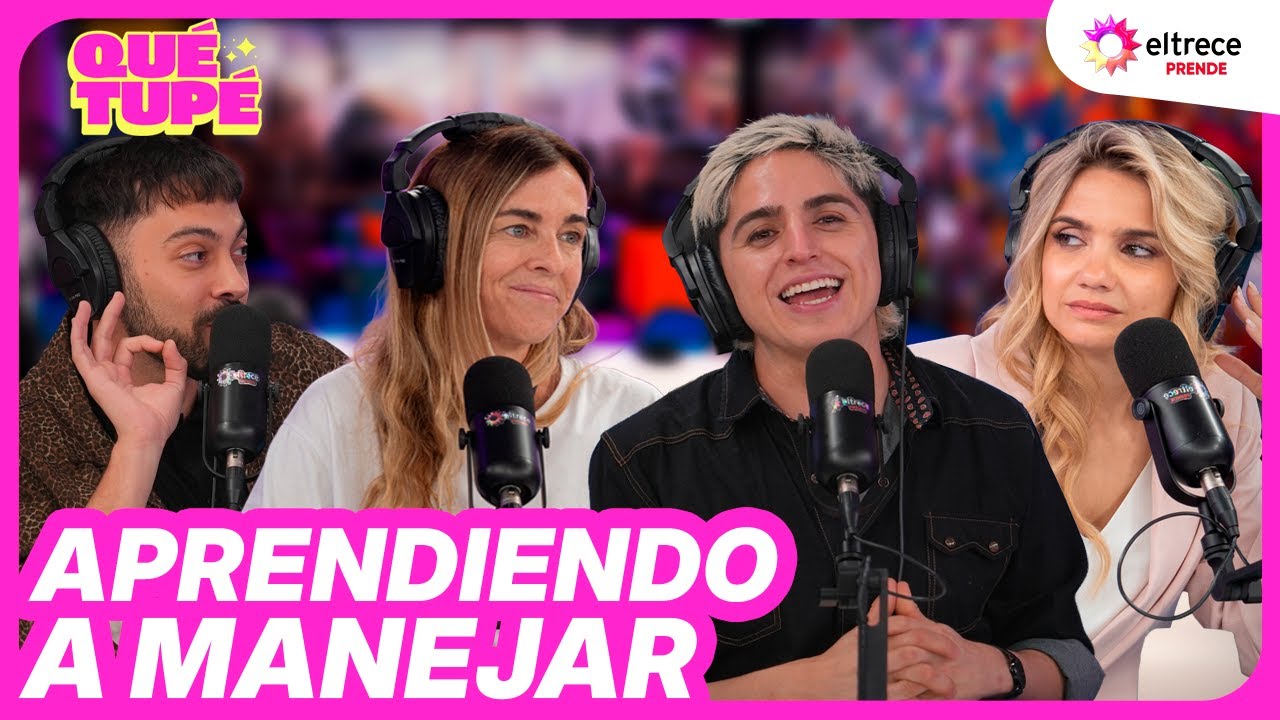 APRENDIENDO A MANEJAR - QUÉ TUPÉ - Programa completo del 29/10/25