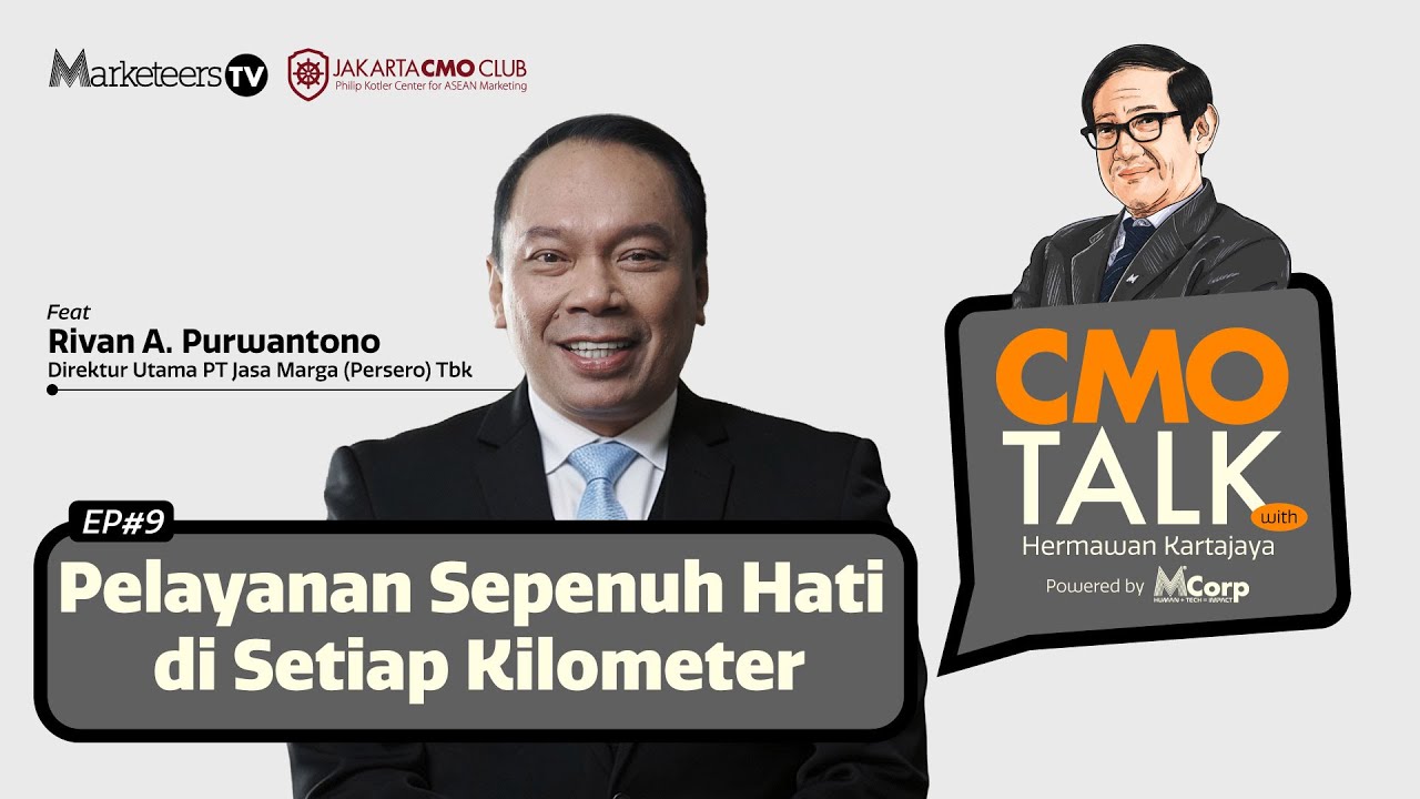 Jasa Marga, From Infrastructure to Infraculture - CMO Talk #9 (Part 1)