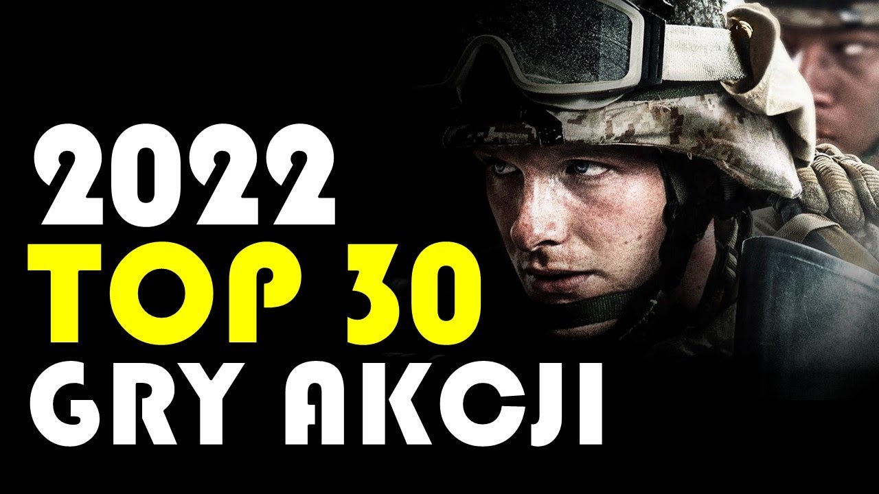 TOP 30 NADCHODZĄCE GRY AKCJI 2022 / PC / PS5 / XSX / PS4 / XONE / SWITCH / iOS / ANDROID