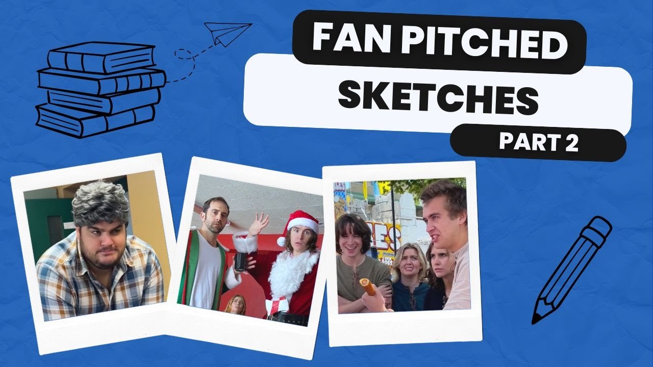 Videos Written By Our Fans | Part 2