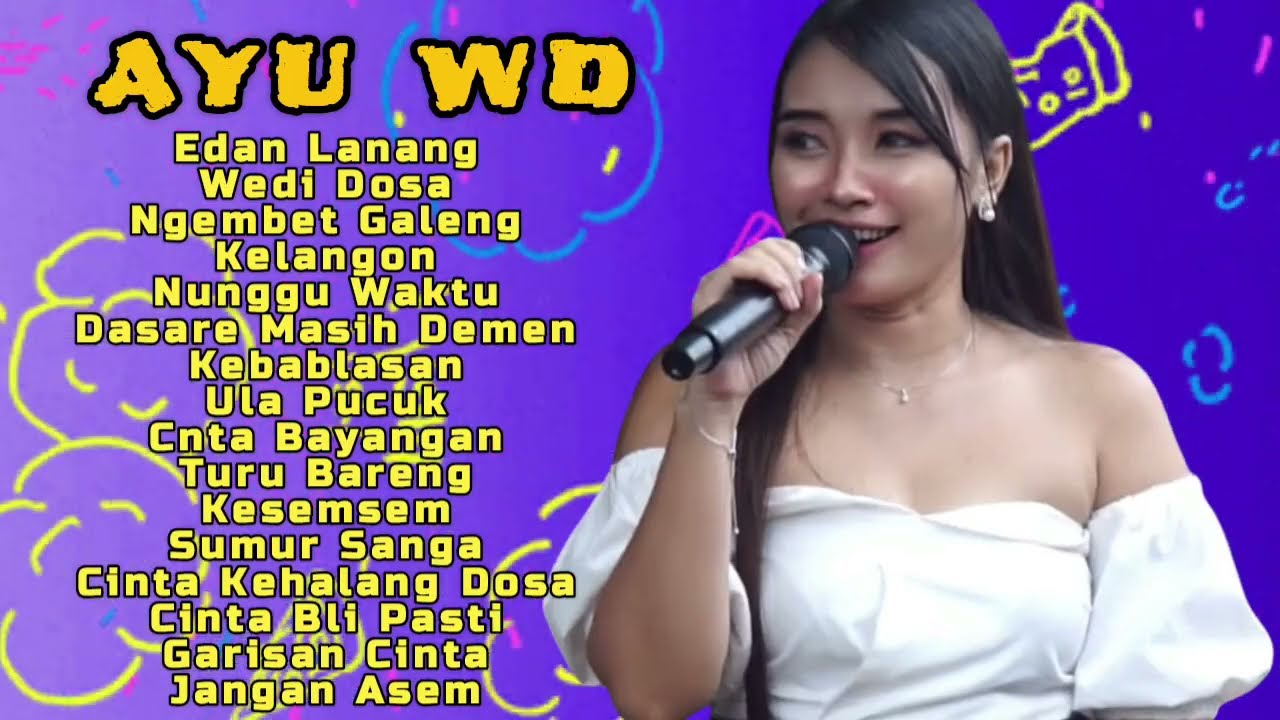 Edan Lanang, Ngembet Galeng || AYU WD || Full Album Lagu Tarling Cirebonan