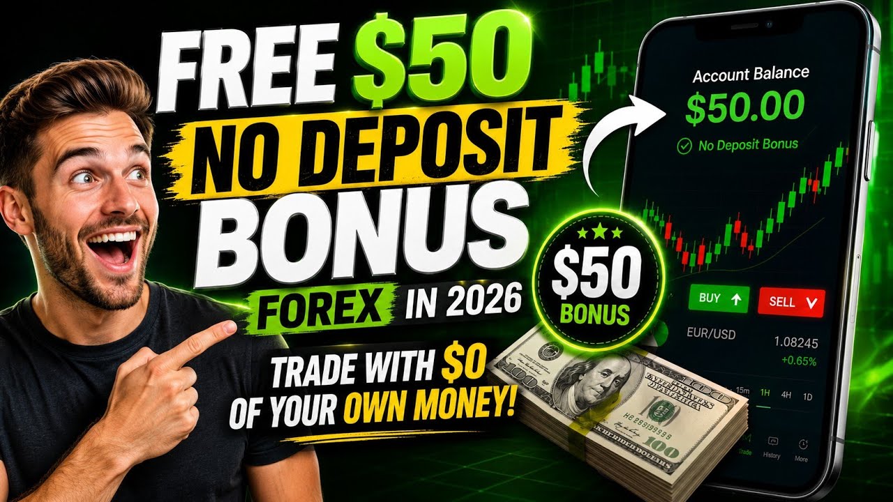 FREE $50 No Deposit Bonus Forex in 2026 - Trade With $0 of Your Own Money!