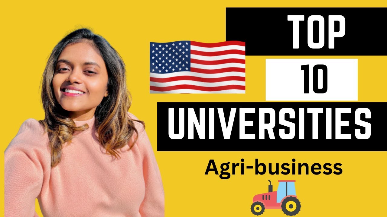 Top 10 Universities for Agri-business management in USA