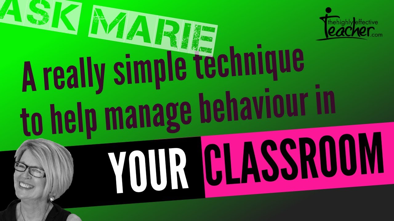 Teaching Strategy To manage Behaviour In Your Classroom