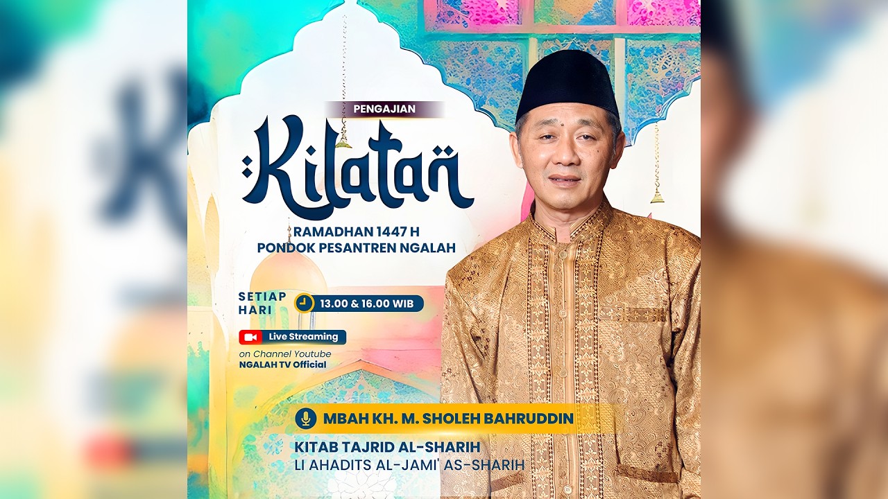 🔴 LIVE Pengajian Kitab Tajrid al-Sharih || Mbah KH. M. Sholeh Bahruddin Eps. 18