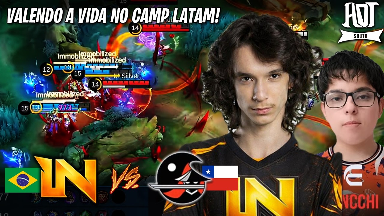 BRASIL vs CHILE VALENDO A VIDA NO NOVO CAMP LATAM | INCENDIO vs FANAHI - ADT South S1