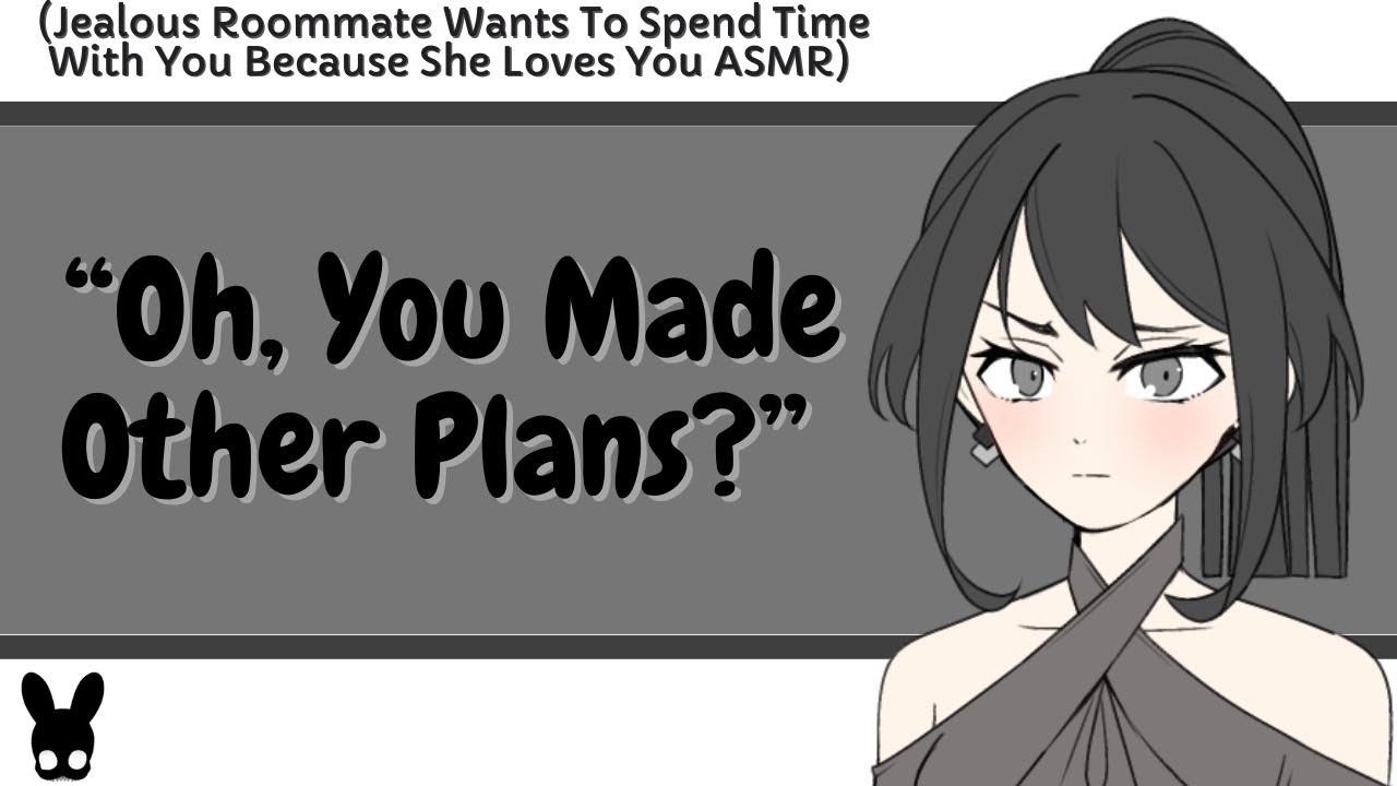 Oh, You Made Other Plans? (Confession ASMR)