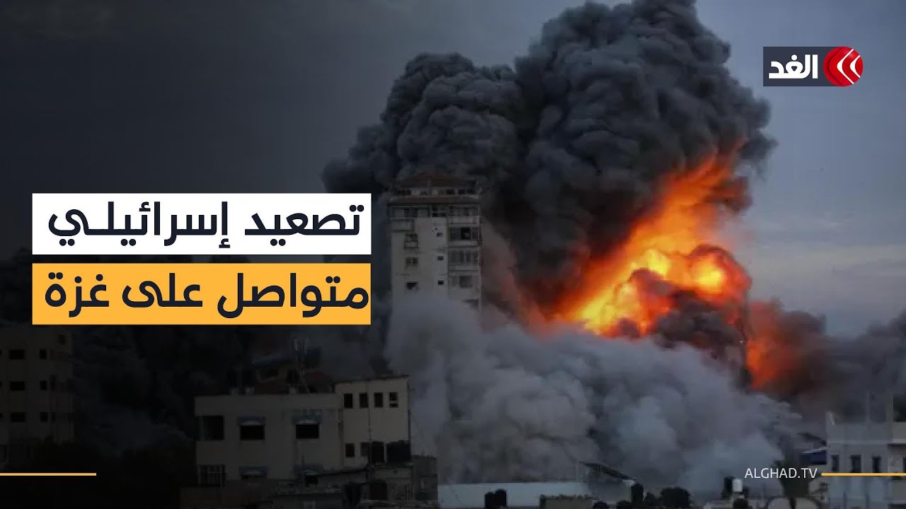 الاحتلال يطوق مدينة غزة بالنيران وسط سقوط شهداء واستمرار التعنت في إغلاق المعابر