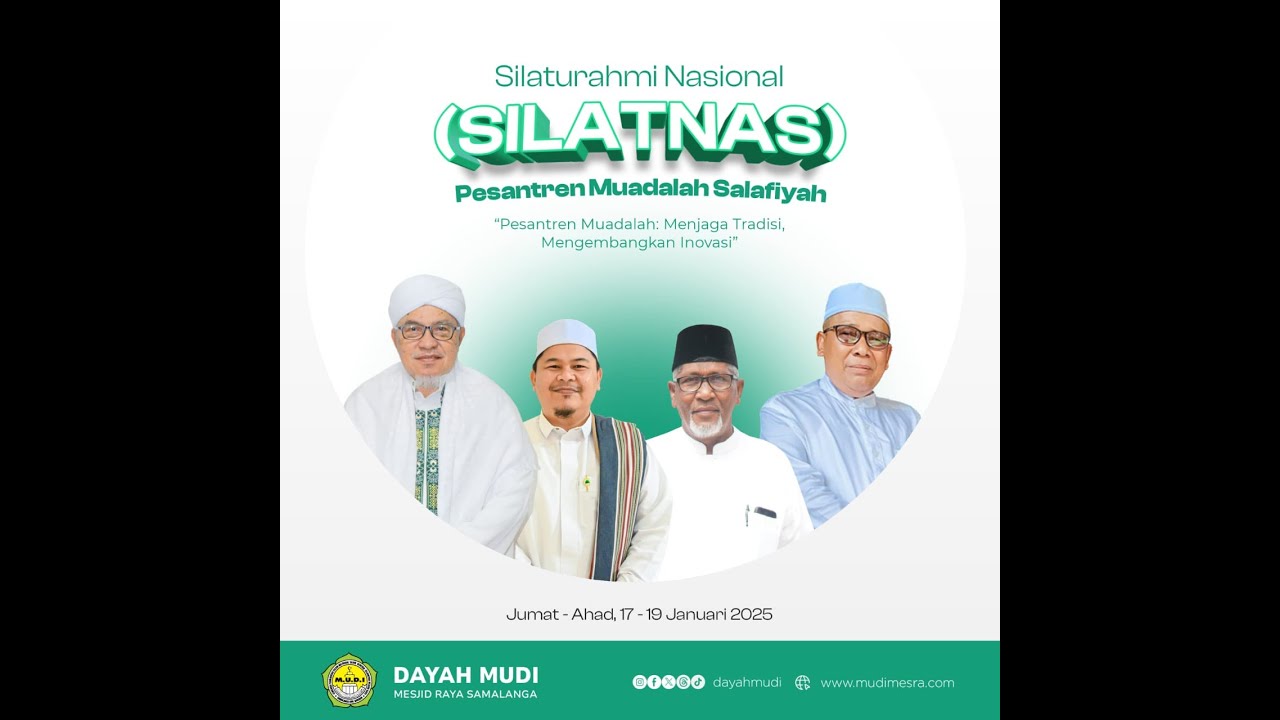 Silaturrahmi Nasional (SILATNAS) Pesantren Muadalah Salafiyah
