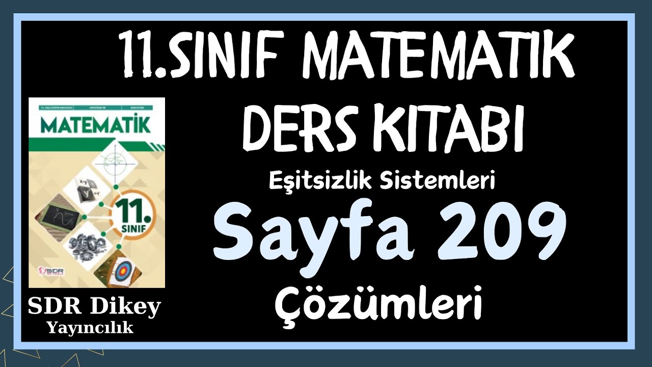11.Sınıf Matematik Kitabı Eşitsizlik Sitemleri Sayfa 209 Çözümleri-Cevapları - SDR