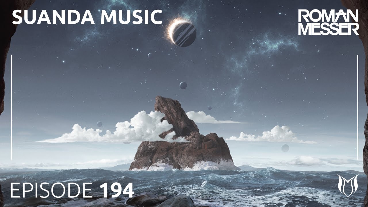 Roman Messer - Suanda Music 194 [Special Dream]