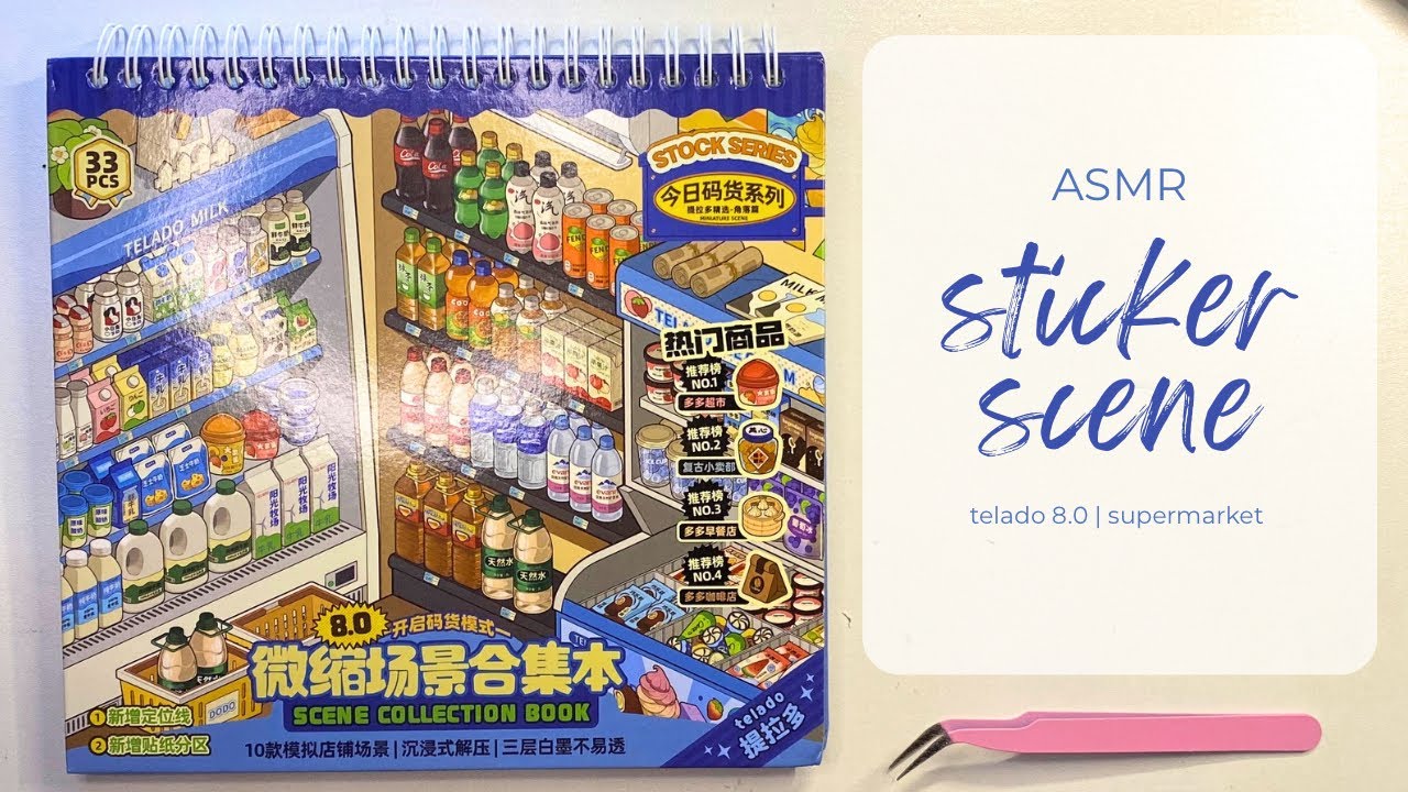 ASMR Sticker Scene | Telado Miniature 8.0 Supermarket | Jay Gurbuxani