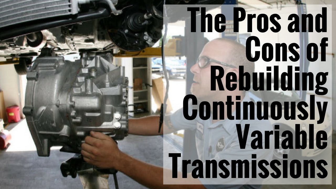 ATSG: The Pros and Cons of Rebuilding Continuously Variable Transmissions