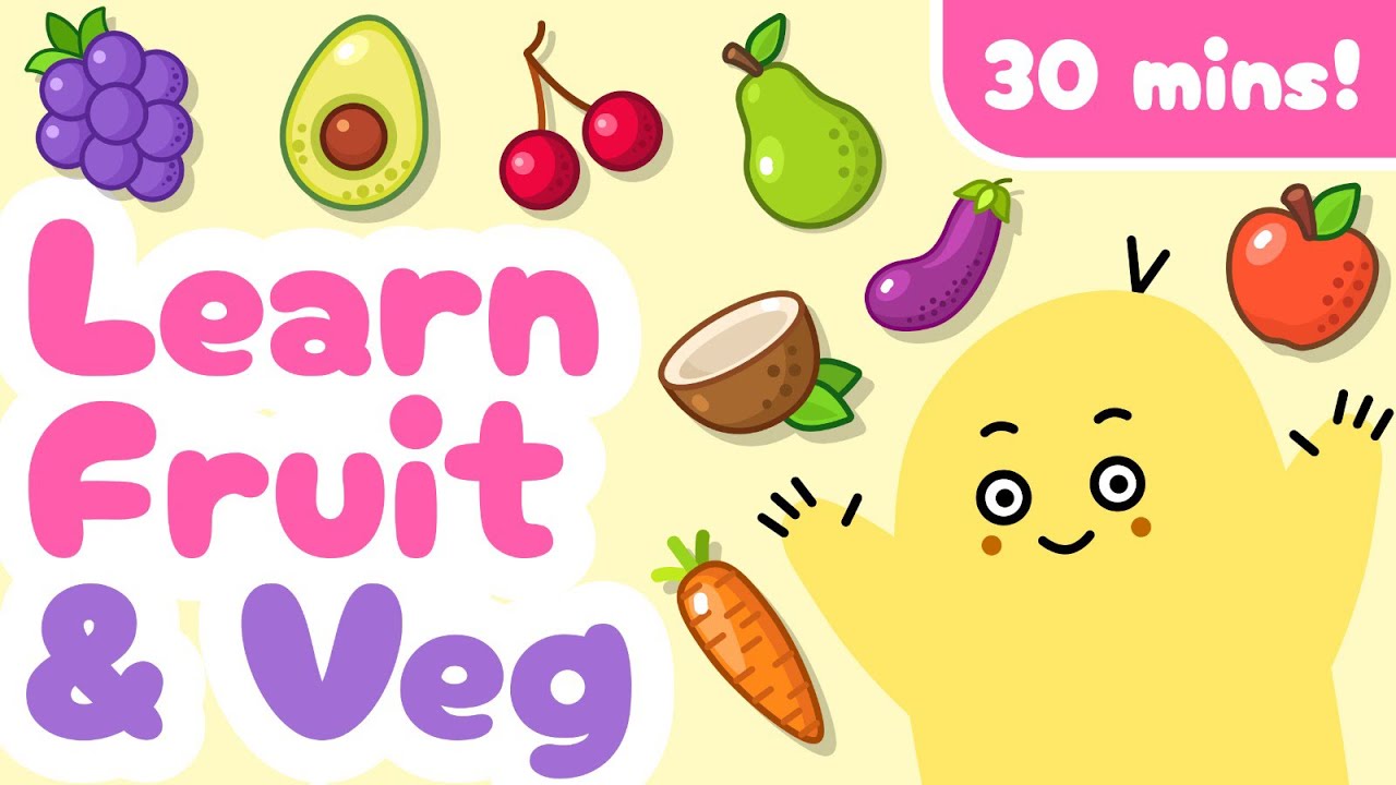 Learn Fruit, Vegetables & More For Kids! Compilation! 30 Minutes!