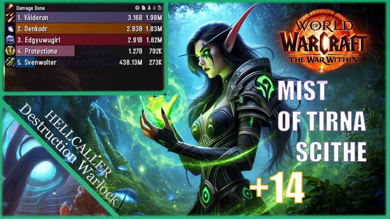 Mist of Tirna Scithe +14 | Hellcaller Destruction Warlock| The War Within