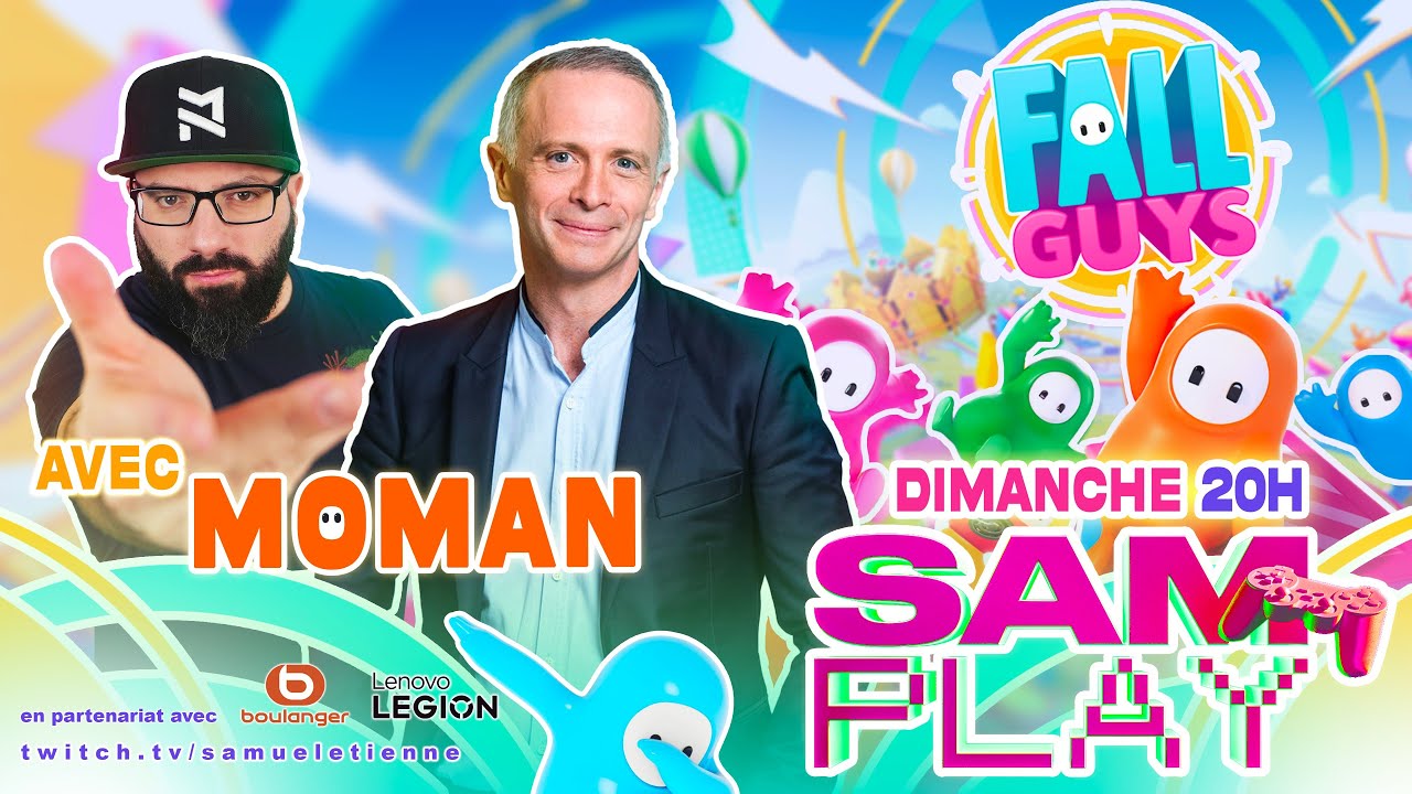 Sam PLAY N°10 Avec MOMAN - FALL GUYS - 12/11/2023
