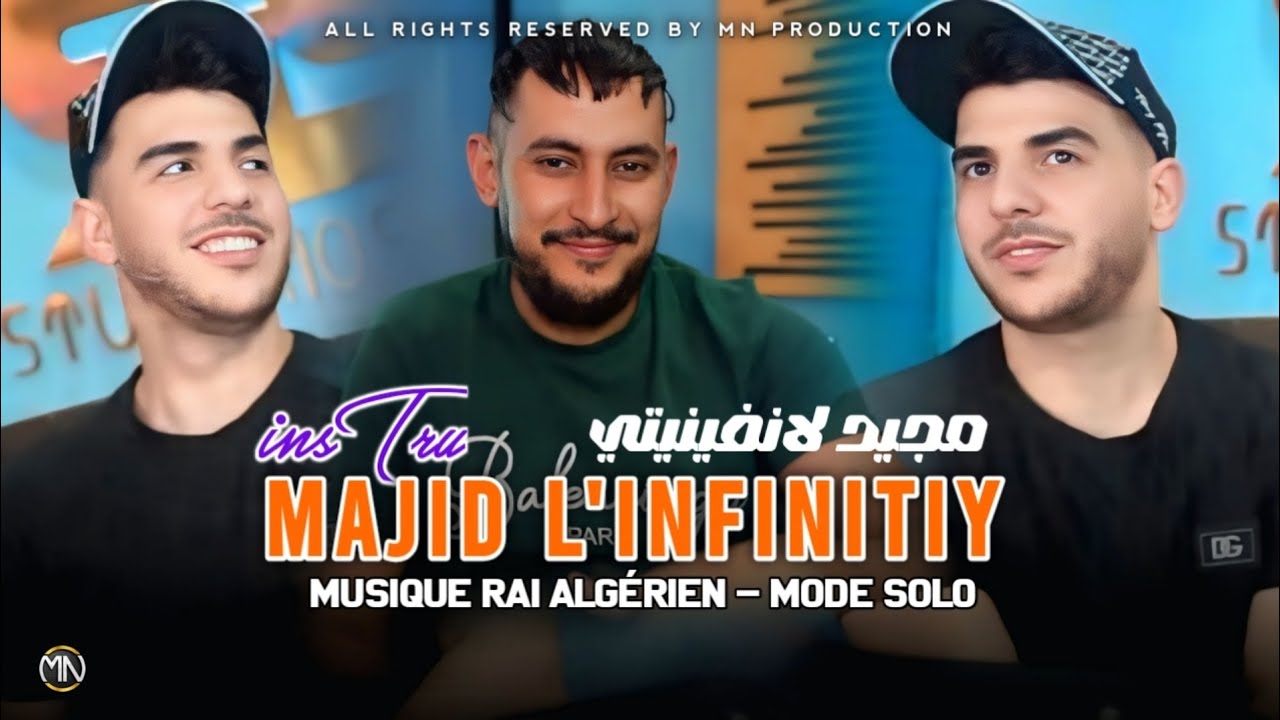 Majid L' infinity 2026 | MODE SOLO | ( Instrument Musical ) &copy; Music Vid&eacute;o