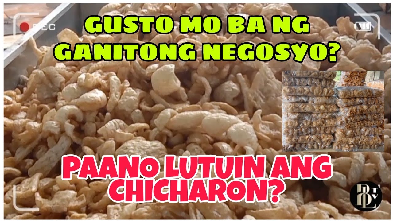 CHICHARON - KALABAW / BABOY || PATOK AT MALAKI ANG KITA NA NEGOSYO || Step by Step Cooking | B&L TV
