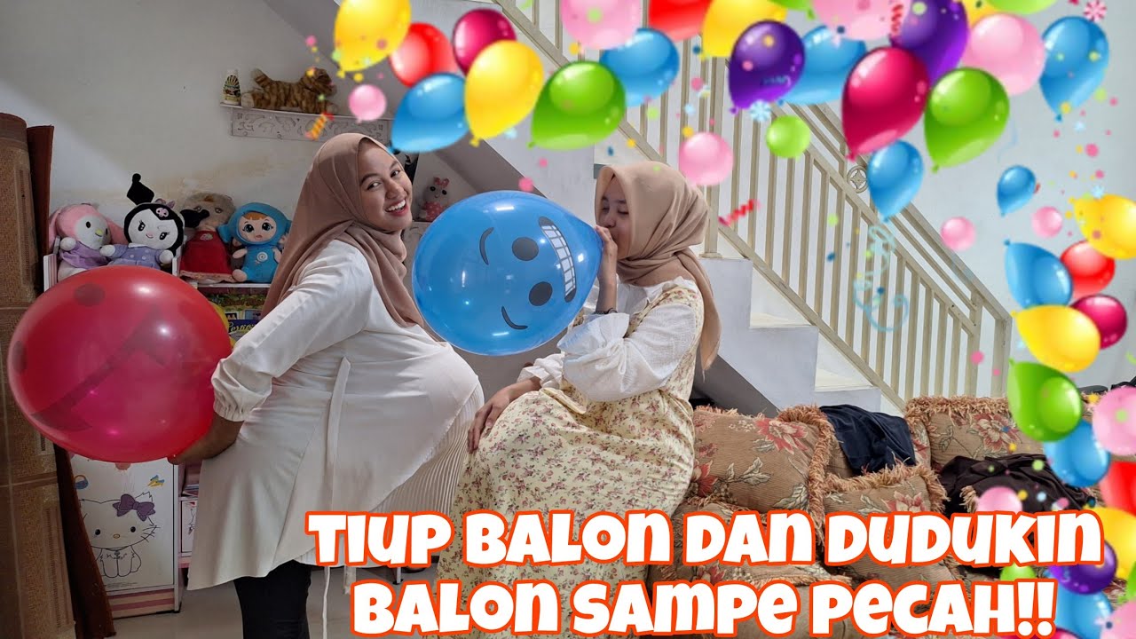 PARODY LUCU// POMPA  DAN DUDUKIN BALON BESAR ,SAMPAI MELETUS
