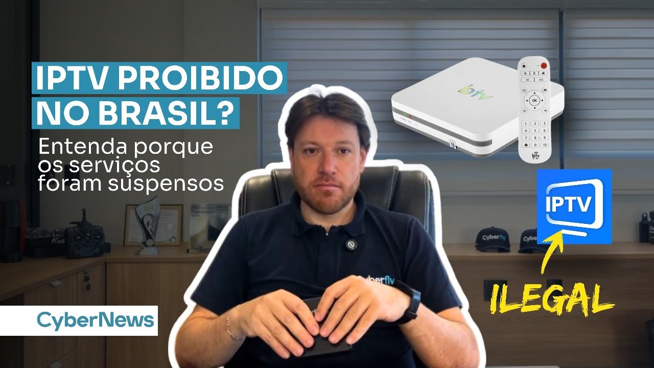 IPTV proibido no Brasil ? Entenda porque os servi&ccedil;os foram SUSPENSOS.