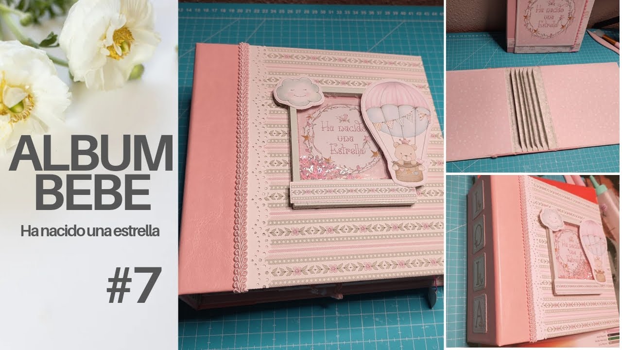 Paso a paso: CREA tu ÁLBUM infantil desde cero Ha nacido una estrella 💫 Scrapbooking