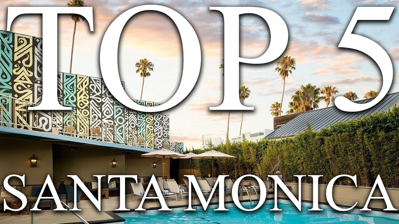 TOP 5 BEST luxury resorts in SANTA MONICA, CALIFORNIA, USA [2023, PRICES, REVIEWS INCLUDED]
