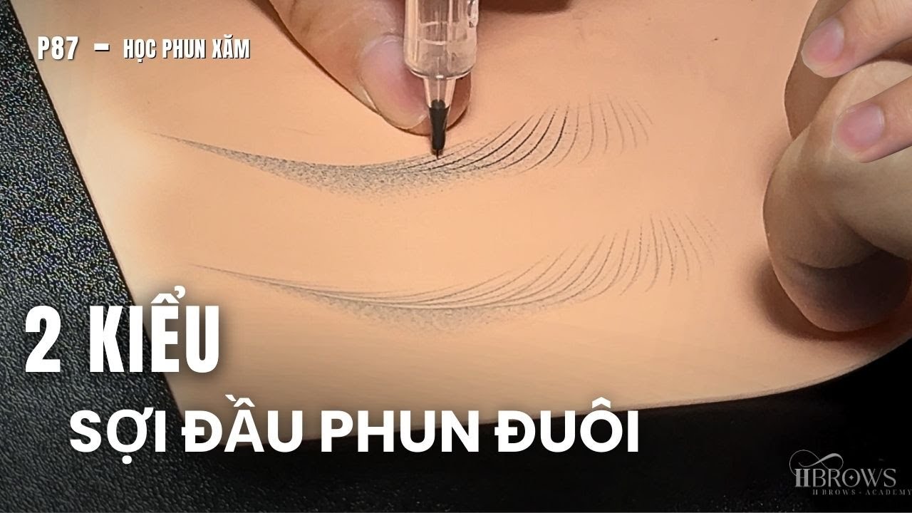 P87 | Làm Thế Nào Để Sợi Hairstroke có Hiệu Ứng Đẹp Hơn